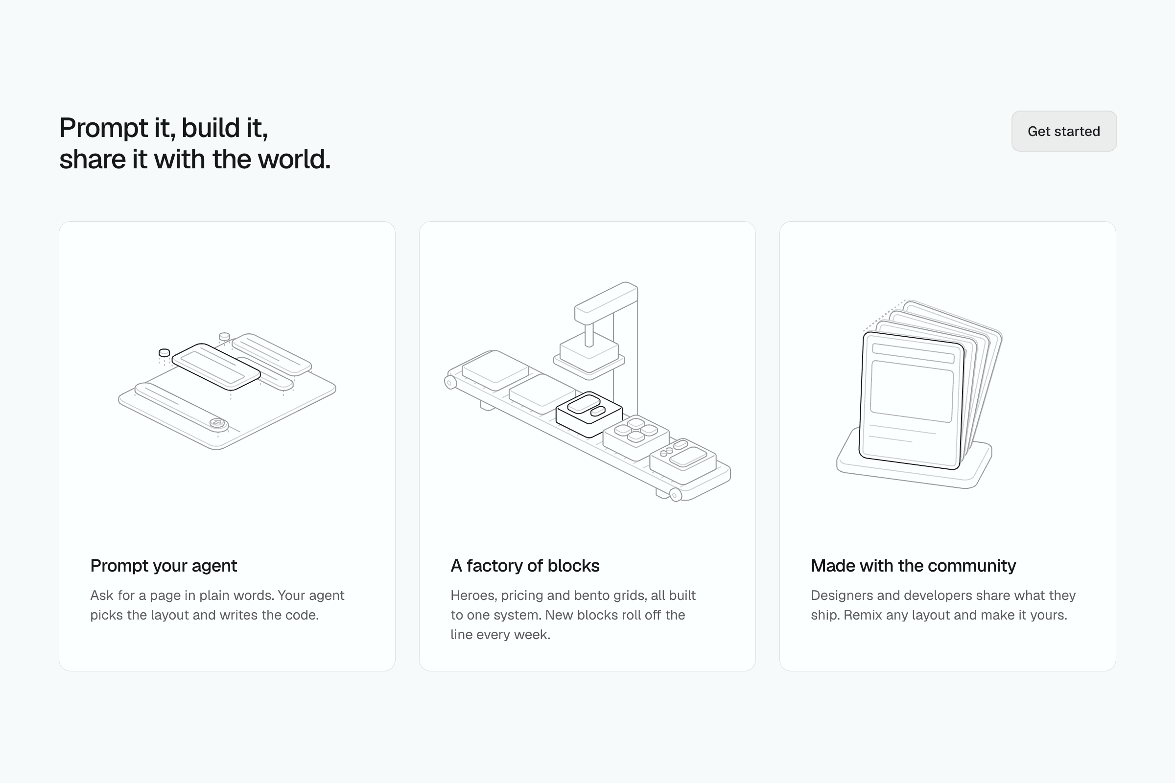 Prompt it, build it, share it with the world, with a button, over three light cards with isometric line figures: a chat app, a block factory and a stack of layouts.