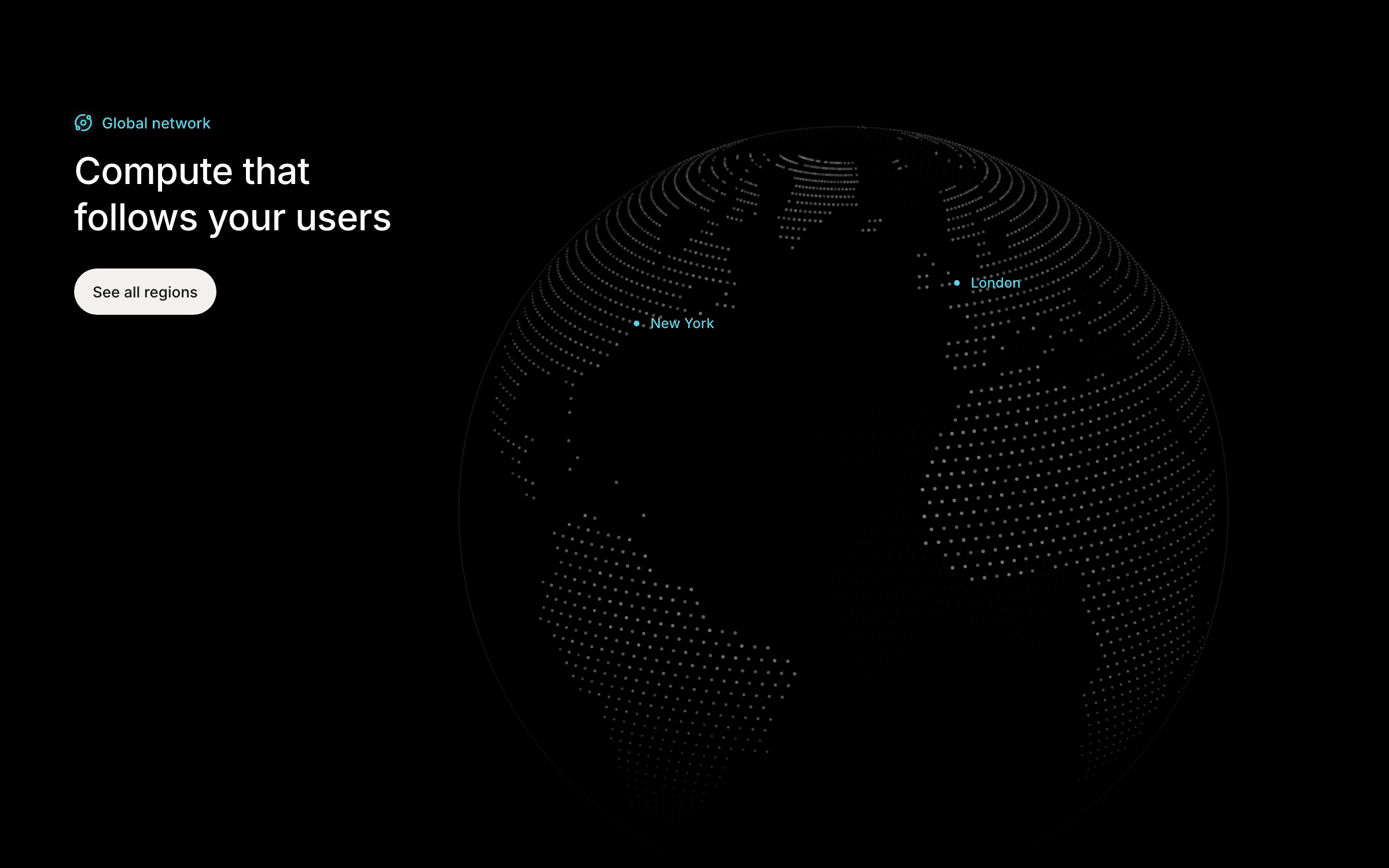 Meridian features section: an eyebrow, heading and pill button at the top left beside a large dotted globe that fades toward the bottom, one city lit in cyan with its name, and four ruled features below.