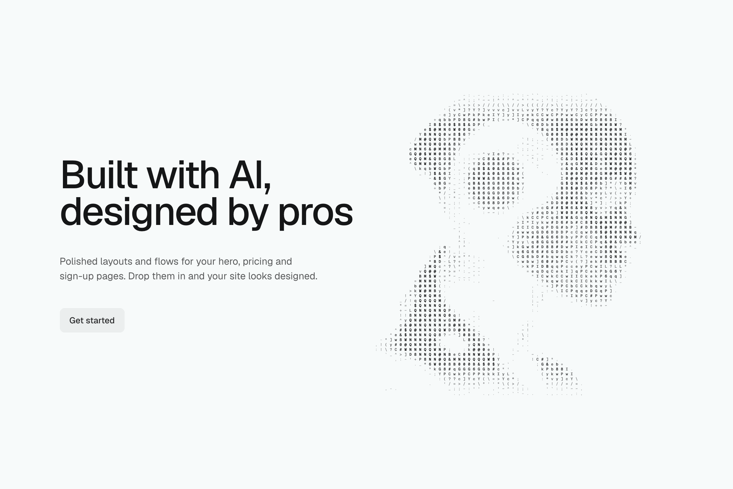 Built with AI, designed by pros, a lede and a button on the left; a robot's head in profile drawn in small dark characters on the right, on a light ground.