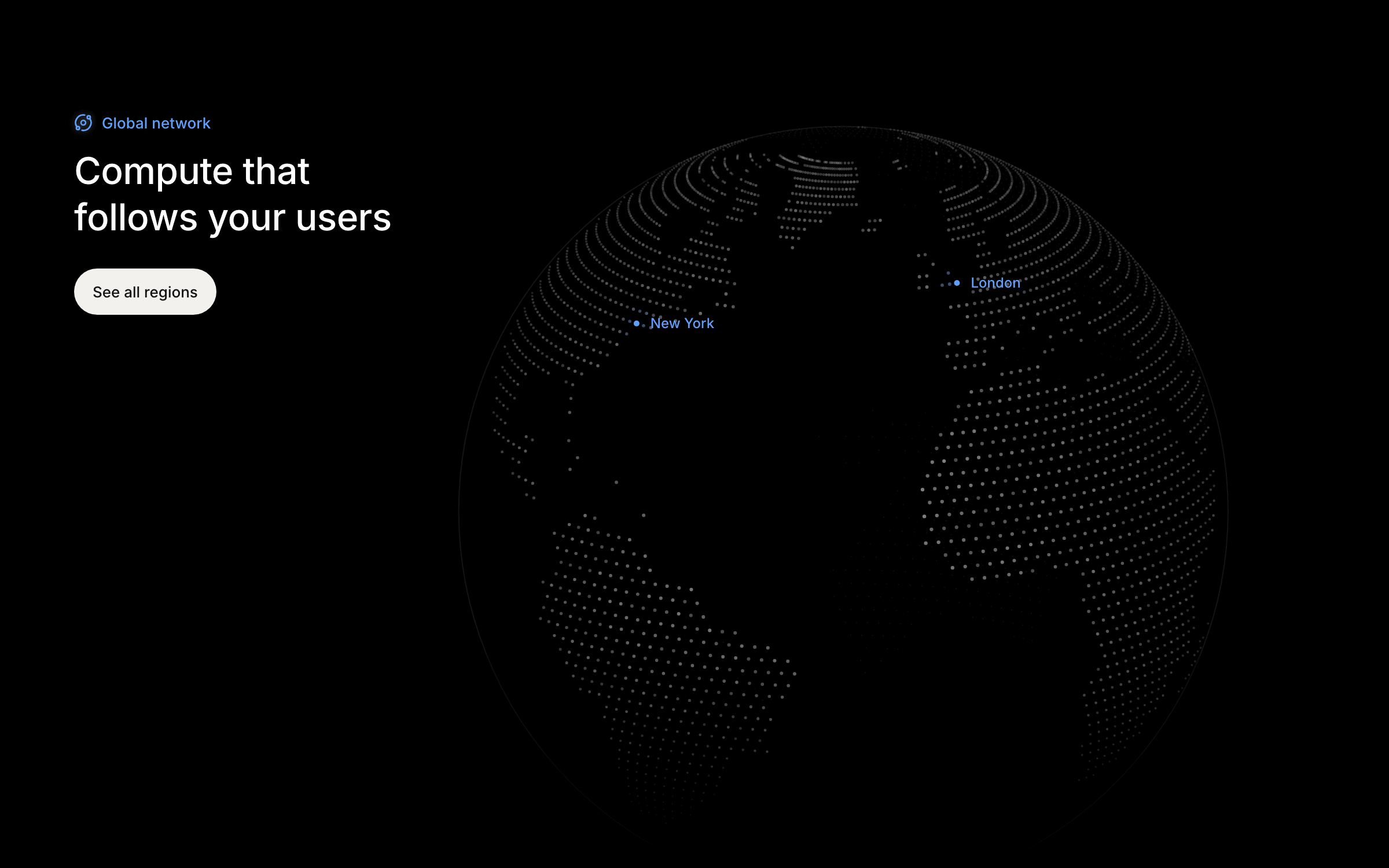 Meridian features section: an eyebrow, heading and pill button at the top left beside a large dotted globe that fades toward the bottom, one city lit in blue with its name, and four ruled features below.